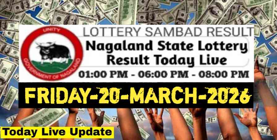 Nagaland state Lottery 20.03.2026