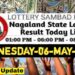 Nagaland state Lottery 06.05.2026