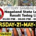 Nagaland State Lottery 21.5.2026 Today Result 1PM 6PM 8PM