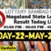 Nagaland state Lottery 22.05.2026