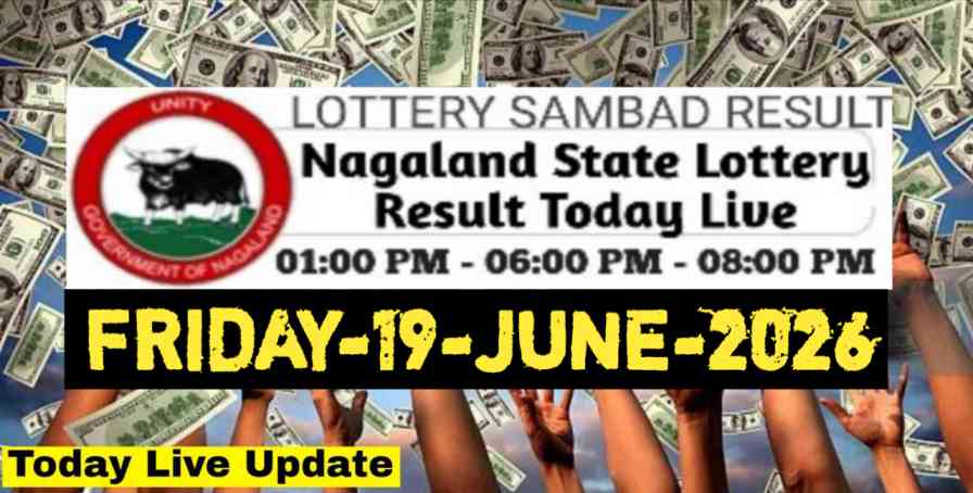 Nagaland state Lottery 19.06.2026